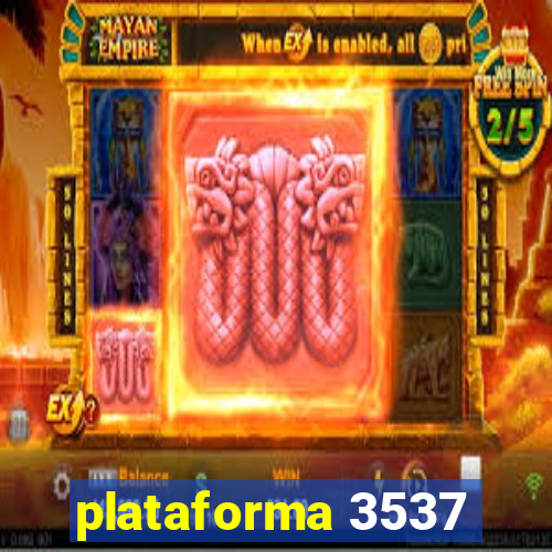 plataforma 3537